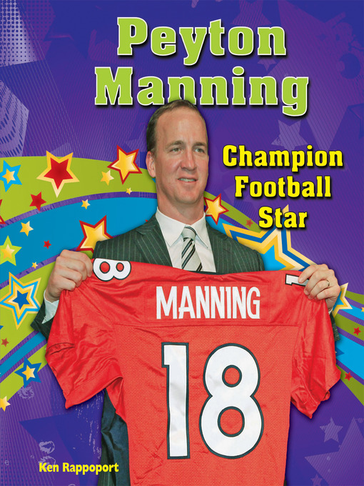 Title details for Peyton Manning by Ken Rappoport - Available